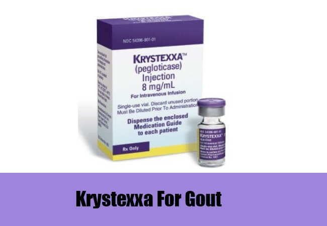 Krystexxa for Gout