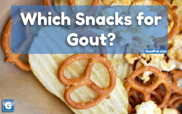 Which Snacks for Gout?
