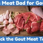Gout Foods Table for Meat